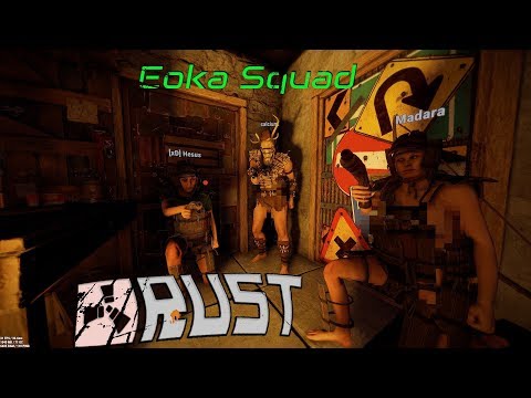 Rust #4 [Eoka Squad]